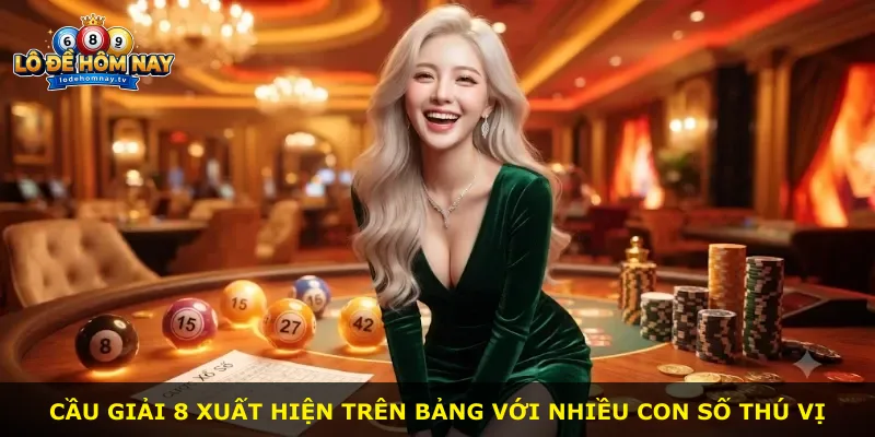 Cầu Giải 8 xuất hiện trên bảng với nhiều con số thú vị